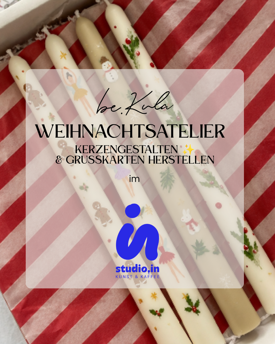 Weihnachtsatelier x Kerzen gestalten im Studio in Dortmund 09.12.2026