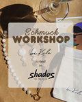 Schmuck Workshop im SHADES Café Bar Atelier Dortmund am 13.06.2026